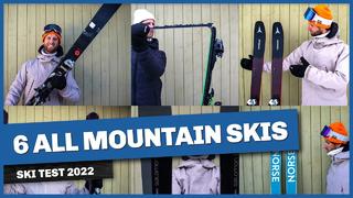 All Mountain skis 2022 - Review of 6 awesome (and awful) skis All Mountain skis 2022 - Review of 6 awesome (and awful) skis