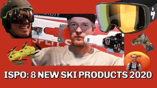 8 Best Ski Products 2020 - ISPO preview 8 Best Ski Products 2020 - ISPO preview