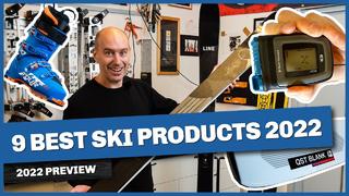 9 Best Ski Products 2022 - ISPO Preview 9 Best Ski Products 2022 - ISPO Preview
